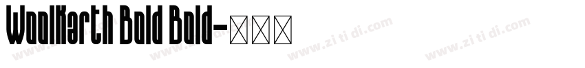 Woolkarth Bold Bold字体转换